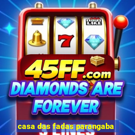 casa das fadas parangaba